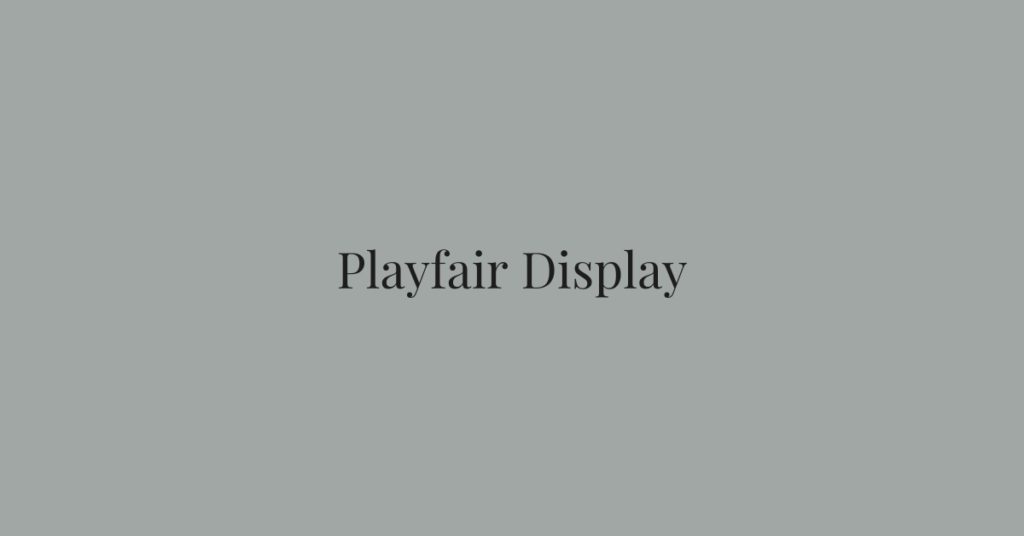Playfair Display Font